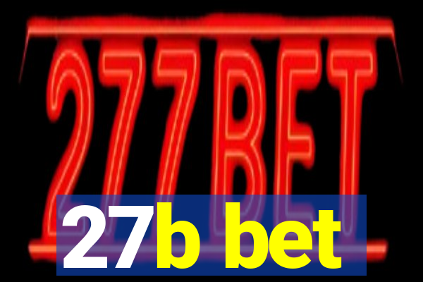 27b bet